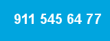 911 545 64 77